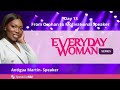 Everyday Woman Series™ - From Orphan to Motivational Speaker