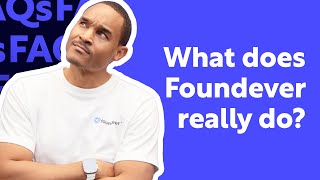 What Does Foundever Do?