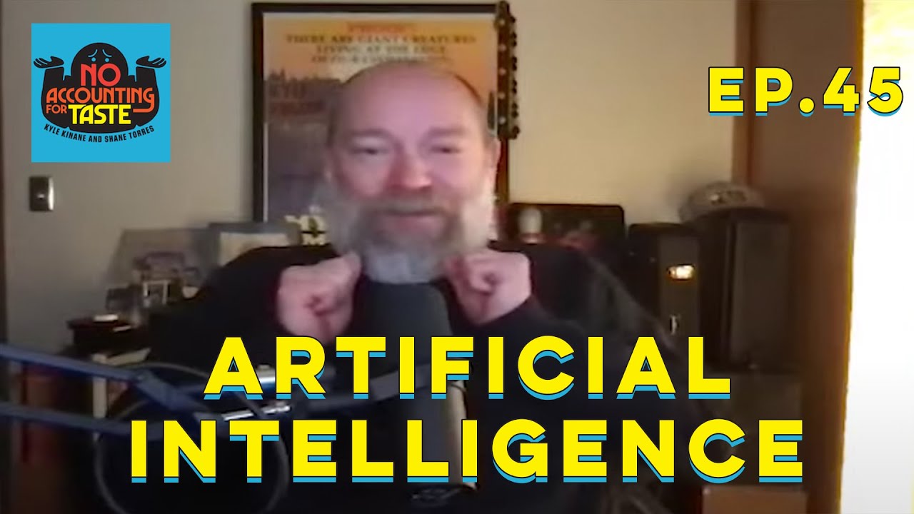 Artificial Intelligence | No Accounting for Taste Podcast