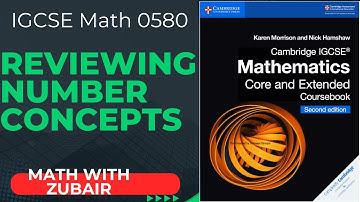 Reviewing number concepts | IGCSE Math 0580 | Chapter 1
