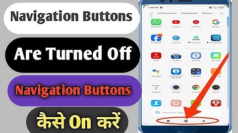 Navigation Buttons Are Turned Off || Navigation Buttons Disabled Double Tap Any Button To Turn On