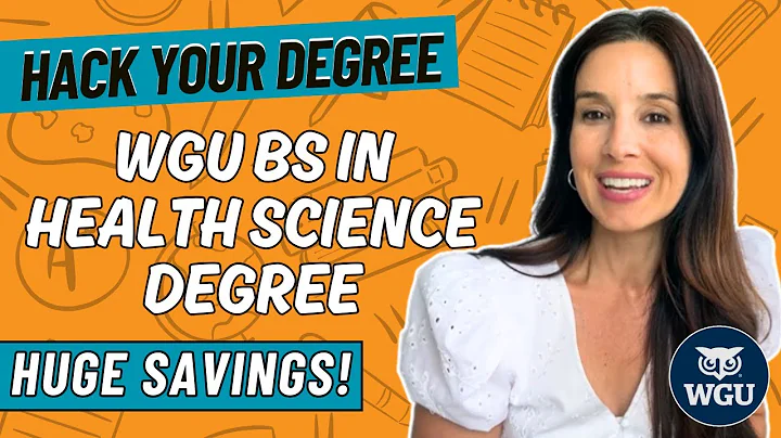 How to Hack Your WGU BS in Health Science Degree | The Secret to HUGE Savings