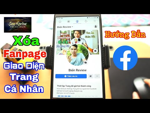 Video Cách Xóa Trang Fanpage Giao Diện Trang Cá Nhân Mới... - youtube