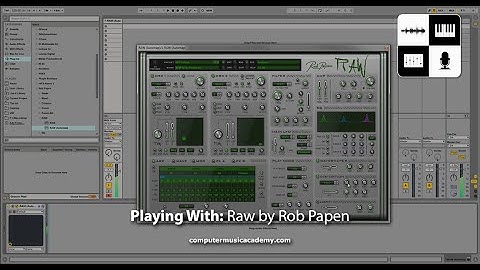 Raw by Rob Papen | Review | Computer Music Academy