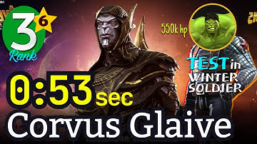 6* Rank-3 Corvus Glaive 53 sec [No boost] Test in ROL #mcoc