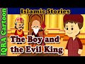 The boy and the evil king  islamic stories  stories from the quran surah buruj  islamic cartoon
