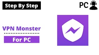 How To Download VPN Monster for PC screenshot 1