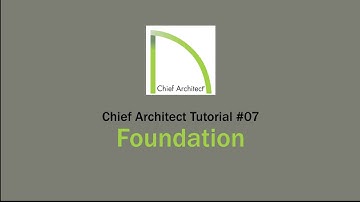 Chief Architect 7 - Foundation