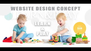Play School Learning School Institution Junior School Website Design Concept