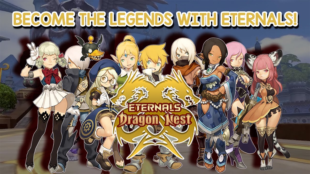 Become legends with Eternals Dragon Nest!
