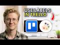 How to Use Labels in Trello - Step by Step 2026