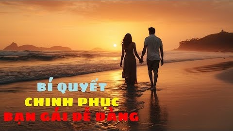 Làm cách nào để tình yêu không nhàm chán