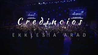 Video thumbnail of "Ekklesia Arad - Credincios"