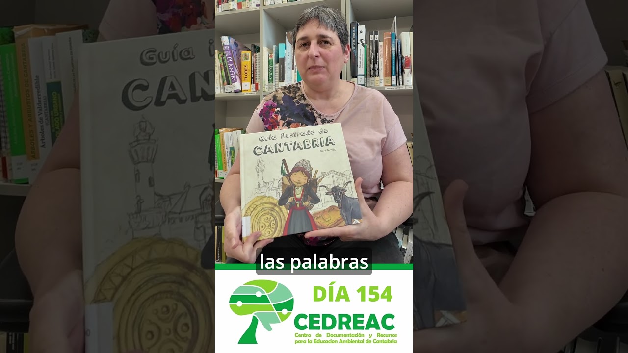 154 Guía ilustrada de Cantabria. #cantabria #educacionambiental #undiaunrecurso #aprenderjugando