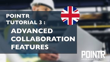 POINTR Tutorial 3: Advanced Collaboration Functions