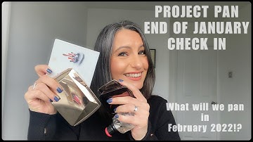 Project Pan End of January 2022 and What I Will Pan in February?!!