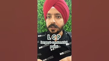 Core web vitals - LCP explained! Largest contentful paint. JavaScript interview questions.