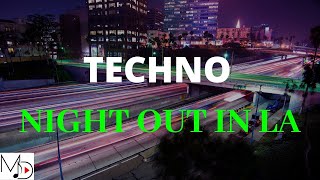 Techno Background Music | Night Out In LA | MDStockSound