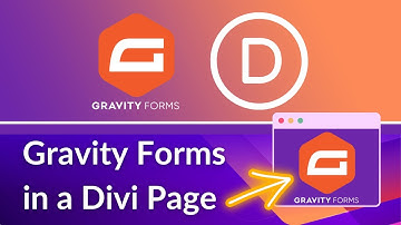 How to add a Gravity Form to a Divi site | Divi Theme Tutorial