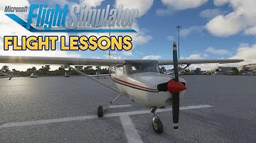Microsoft Flight Simulator 2020 - FLIGHT LESSONS