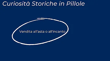 Cosa vuol dire vendita con incanto?