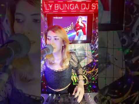 DJ SYANTIK  DJ BUNGA SARI ON THE MIX....SUKSES SLALU👍👍