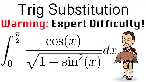 Hard Trig Substitution - Coffee and Calculus with Dr. Weselcouch
