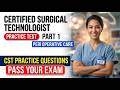 2026 CST Practice Test Part 1: Master Perioperative Care and Pass Your NBSTSA Exam Fast