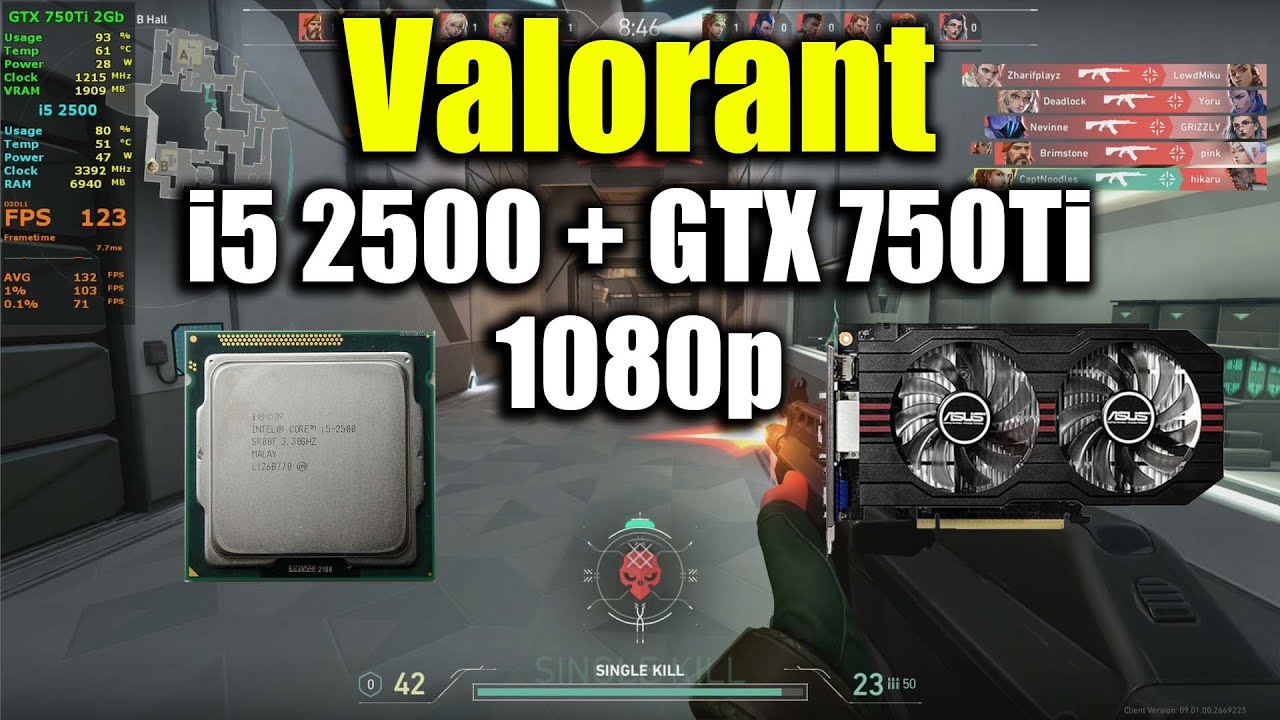 Valorant - i5 2500 + GTX 750Ti - YouTube
