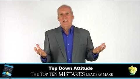 Introduction to Concept of the Top Ten Mistakes Leaders Make