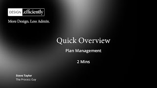 5 Step Overview - 1 : Plan Management