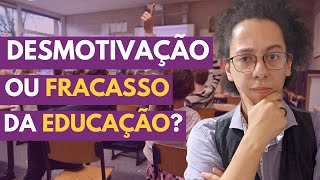A motivação dos alunos na educação brasileira