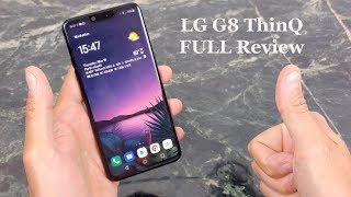 LG G8 ThinQ : The Full Review