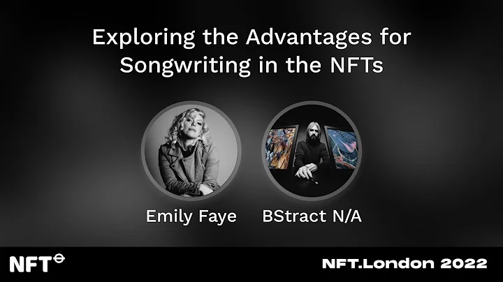 Exploring the Advantages for Songwriting in the NFTs - Panel at NFT.London 2022