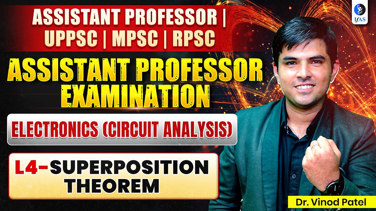 Superposition Theorem | Electronics (Circuit Analysis) | Assistant Professor Examination | L04