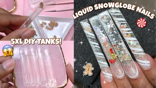 LIQUID SNOWGLOBE CHRISTMAS NAILS! | EASY EXTRA LONG DIY TANKS | AQUARIUM NAILS