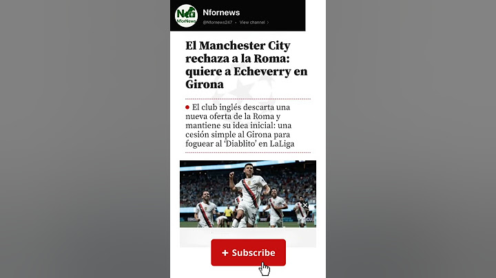 El Manchester City rechaza a la Roma: quiere a Echeverry en Girona#barcelonanews #footballclub