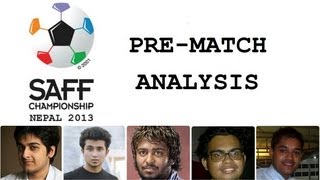 Pre-Match Analysis: Final - SAFF Championship 2013