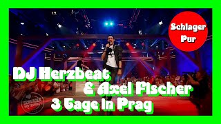 DJ Herzbeat &amp; Axel Fischer - 3 Tage in Prag (Die Schlager Hüttenparty des Jahres 2020)