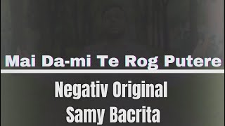 Negativ Mai da-mi te rog putere Lazar & Samy din Barbulesti