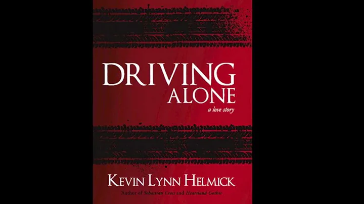 DRIVING ALONE by Kevin Lynn Helmick book trailer.mov
