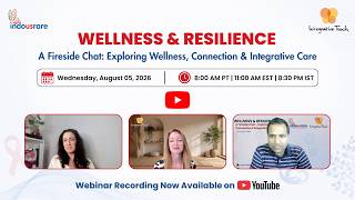 WELLNESS & RESILIENCE | A Fireside Chat: Exploring Wellness, Connection & Integrative Care