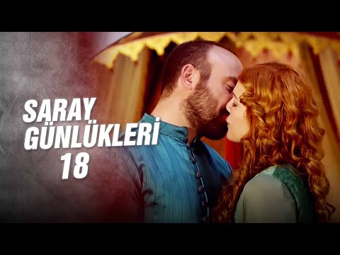 Saray Günlükler 18 | Ex'ten Next Olur Mu?