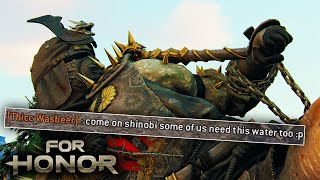 Shinobi hogs all the water [For Honor]