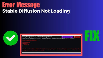 How to Fix Stable Diffusion Not loading