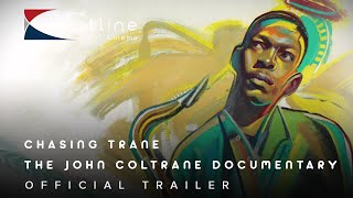 2016 CHASING TRANE THE JOHN COLTRANE DOCUMENTARY   Official Trailer 1 Meteor 17   Klokline