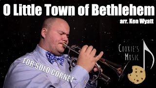 O Little Town Of Bethlehem - arr. Ken Wyatt