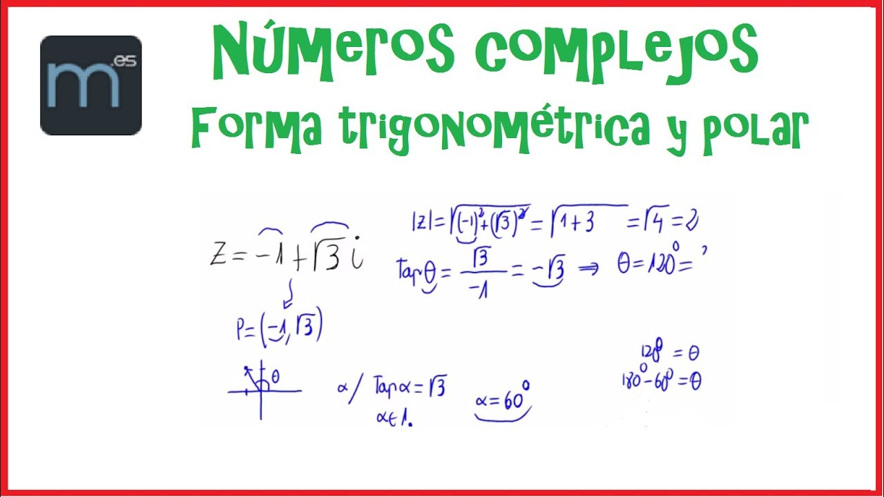 Forma Trigonometrica Y Polar De Un Numero Complejo Youtube