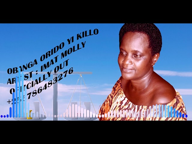 OBANGA ORIDO YI KILO BY IMAT MOLLY @SuccessCpMedia class=