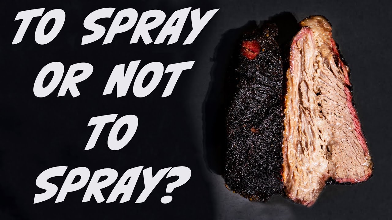 BRISKET.. SPRAY OR NOT TO SPRAY? EXPERIMENT!!! smoked in the